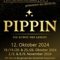 PIPPIN am Saturday, 02.11.2024