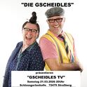 Die Gscheidles -"Gscheidles-TV" am Saturday, 21.03.2026